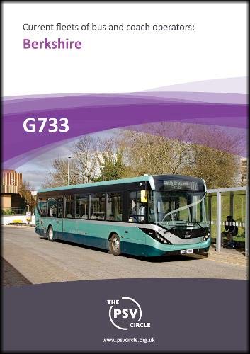 Immagine dell'editore per Current Fleets of Bus and Coach Operators: Berkshire: G733 venduto da WorldofBooks