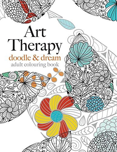 Imagen de archivo de Art Therapy: doodle & dream a la venta por Chiron Media