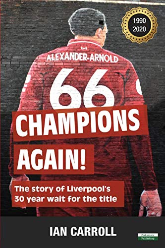 Imagen de archivo de Champions Again: The Story of Liverpool's 30-Year Wait for the Title a la venta por GreatBookPrices
