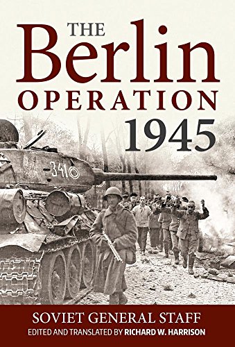 The Berlin Operation, 1945 - Soviet Union Raboche-Krestianskaia Krasnaia Armiia.