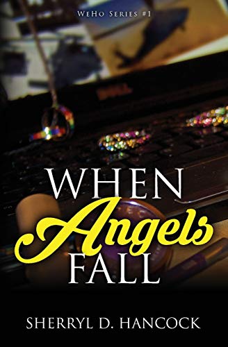 Beispielbild fr When Angels Fall: 1 (WeHo) zum Verkauf von WorldofBooks