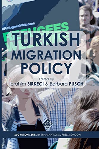 Beispielbild fr Turkish Migration Policy (Migration Series) zum Verkauf von Lucky's Textbooks