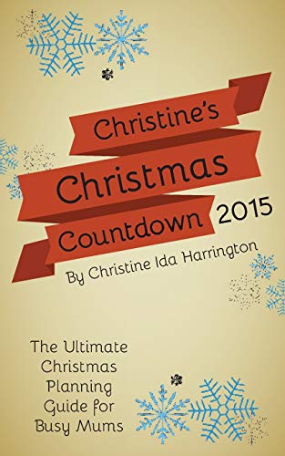 Stock image for Christine's Christmas Countdown 2015 for sale by PBShop.store US