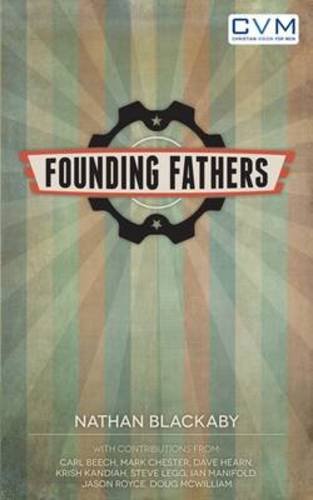 Stock image for Founding Fathers for sale by WorldofBooks
