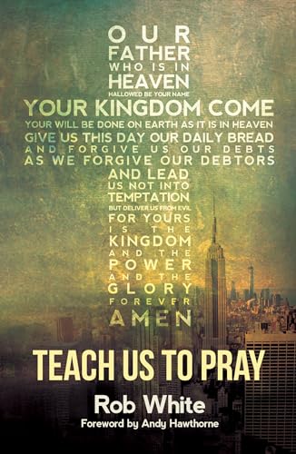 9781910786192: Teach us to Pray
