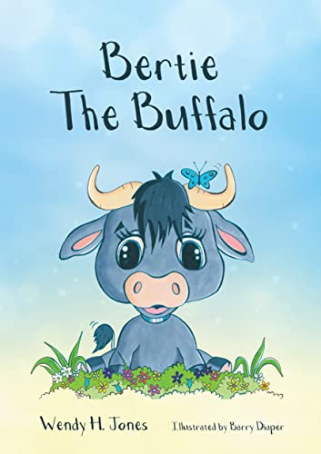 Stock image for Bertie The Buffalo for sale by WorldofBooks