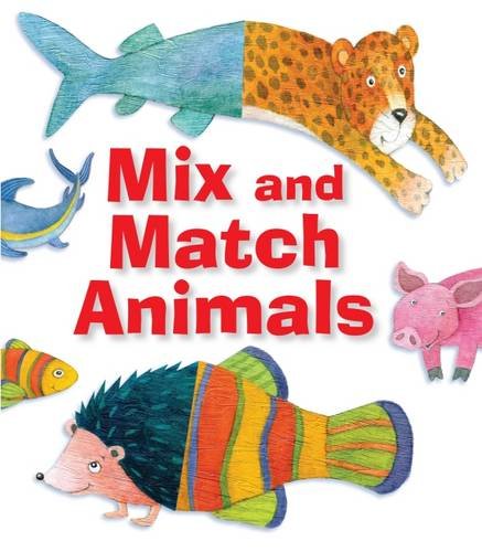 Beispielbild fr Mix and Match Animals zum Verkauf von WorldofBooks