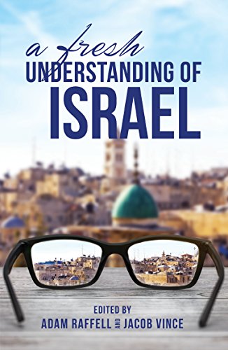 Beispielbild fr A Fresh Understanding of Israel zum Verkauf von WorldofBooks