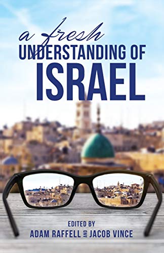 Imagen de archivo de A Fresh Understanding of Israel a la venta por AwesomeBooks