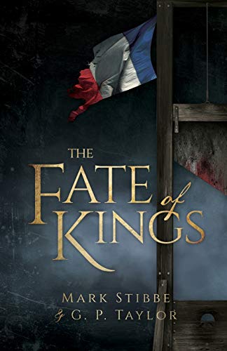 Beispielbild fr The Fate of Kings zum Verkauf von Better World Books
