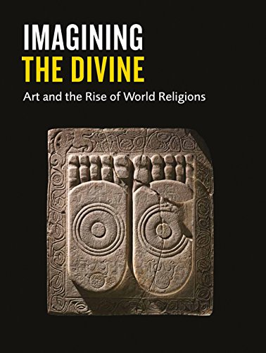 9781910807187: Imagining the Divine: Art and the Rise of World Religions