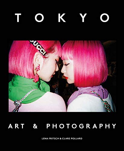Beispielbild fr Tokyo: Art & Photography zum Verkauf von Books From California