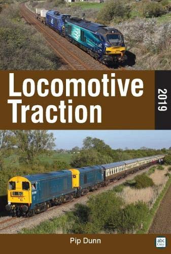 Beispielbild fr Locomotive Traction 2019 Edition zum Verkauf von WorldofBooks