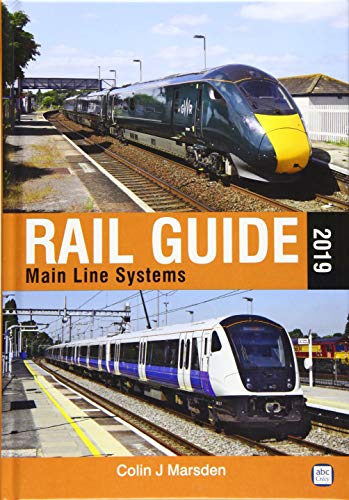 Stock image for Rail Guide 2019: Main Line Systems for sale by Brit Books