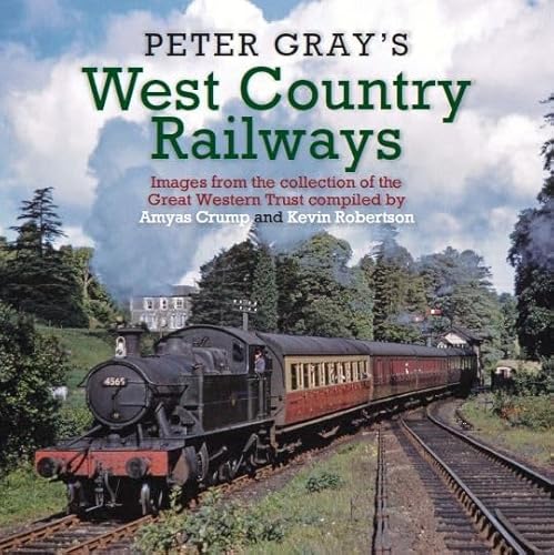 Beispielbild fr Peter Gray's West Country Railways zum Verkauf von Blackwell's