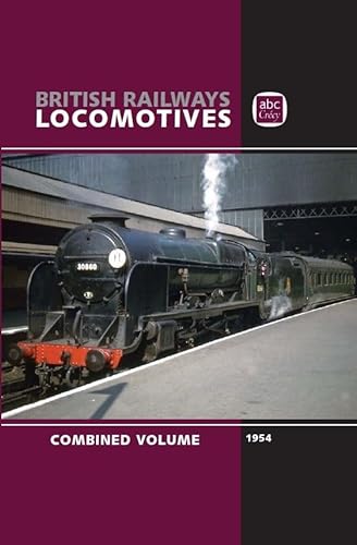 Stock image for Abc British Railways Locomotives 1954 Combined Volume for sale by Blackwell's