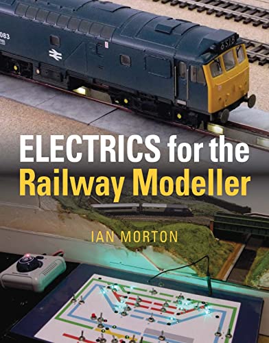 9781910809785: Electrics for the Railway Modeller