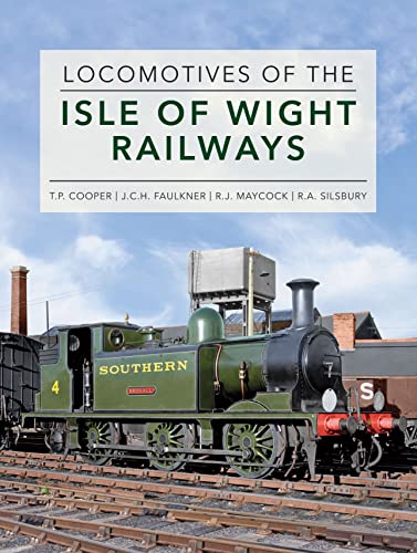 9781910809877: Locomotives of the Isle of Wight Railways