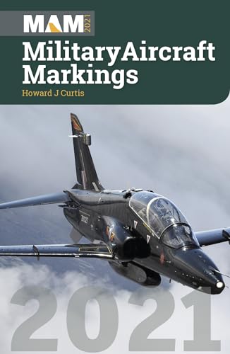 Beispielbild fr Military Aircraft Markings 2021 zum Verkauf von WorldofBooks