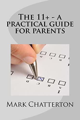 Beispielbild fr The 11+ - a practical guide for parents zum Verkauf von WorldofBooks