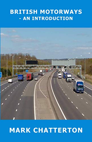 Stock image for British Motorways: - An Introduction for sale by GF Books, Inc.