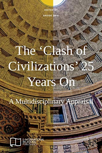 Stock image for The 'clash of Civilizations' 25 Years on: A Multidisciplinary Appraisal (Paperback or Softback) for sale by BargainBookStores