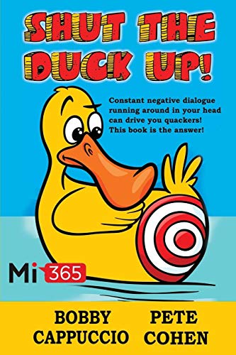 Stock image for Shut the Duck Up! for sale by St Vincent de Paul of Lane County