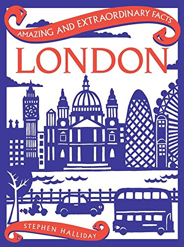 Stock image for London (Amazing and Extraordinary Facts) for sale by WorldofBooks