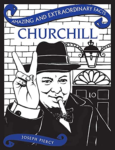 Stock image for Churchill (Amazing & Extraordinary Facts) for sale by AwesomeBooks