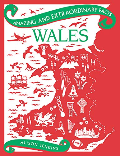 Stock image for Wales (Amazing and Extraordinary Facts) for sale by ThriftBooks-Atlanta