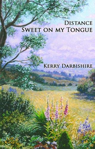 Beispielbild fr Distance Sweet on my Tongue zum Verkauf von Kennys Bookshop and Art Galleries Ltd.