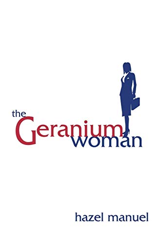 Stock image for The Geranium Woman for sale by WorldofBooks