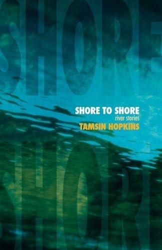 Stock image for Shore to Shore for sale by WorldofBooks