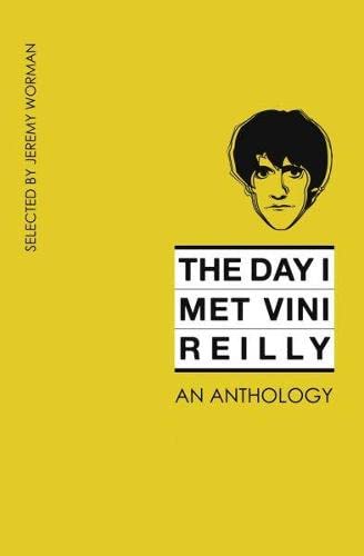Stock image for The Day I Met Vini Reilly for sale by SN Books Ltd