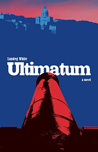 9781910836910: Ultimatum - A Novel