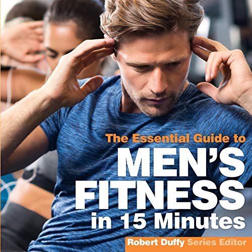 Stock image for Men's Fitness in 15 minutes: The Essential Guide for sale by WorldofBooks