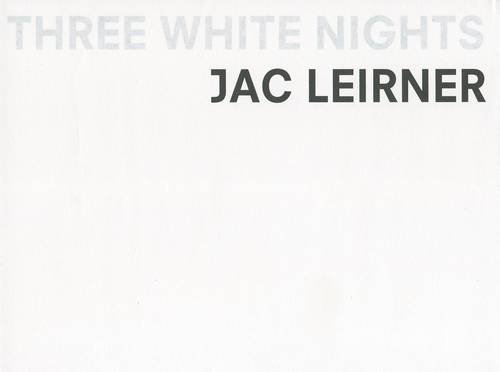 Stock image for Jac Leirner - Three White Nights. for sale by Art Data