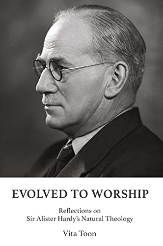 Beispielbild fr Evolved to Worship: Reflections on Sir Alister Hardy's Natural Theology zum Verkauf von AwesomeBooks