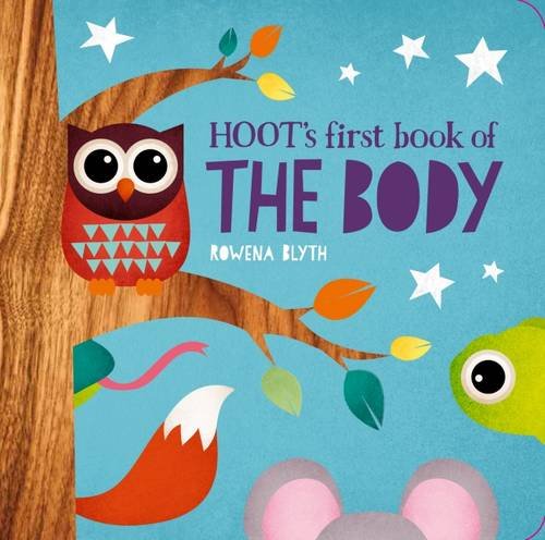 Imagen de archivo de Hoots First Book of The Body (Hoot's First Learning Titles): 3 a la venta por WorldofBooks