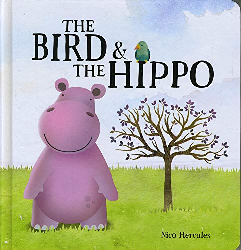 Imagen de archivo de The Bird And The Hippo a la venta por WorldofBooks