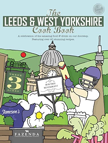 Beispielbild fr The Leeds & West Yorkshire Cook Book (Get Stuck in) zum Verkauf von AwesomeBooks