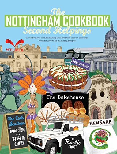 Stock image for Nottingham Cook Book Second Helpings (Get Stuck in): 2 for sale by AwesomeBooks