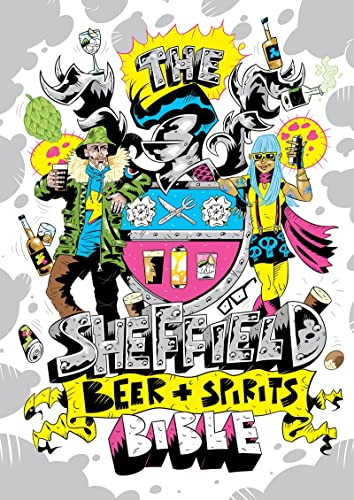 Stock image for The Sheffield Beer and Spirit Bible for sale by AwesomeBooks