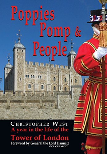 Imagen de archivo de Poppies, Pomp and People: A Year in the Life of the Tower of London a la venta por WorldofBooks