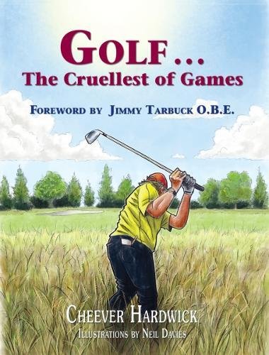 9781910864951: Golf The Cruellest of Games