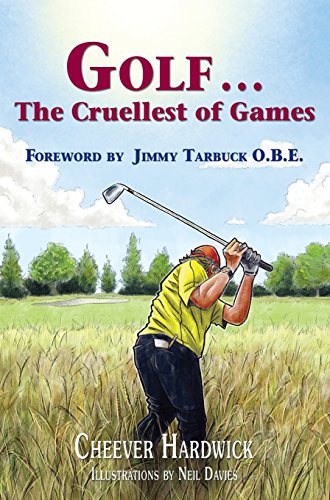 Imagen de archivo de Golf . . . The Cruellest of Games a la venta por WorldofBooks