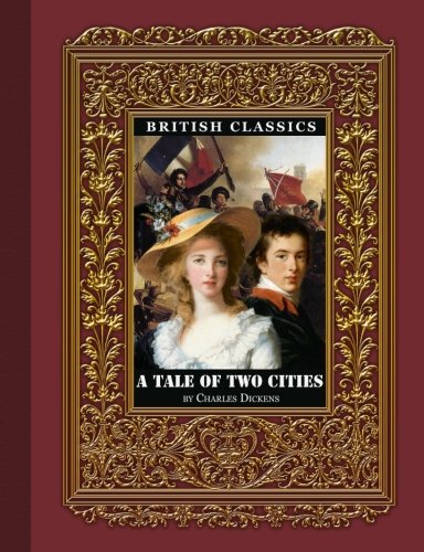 Imagen de archivo de British Classics. A Tale of Two Cities a la venta por ThriftBooks-Dallas