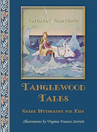 9781910880654: Tanglewood Tales: Greek Mythology for Kids