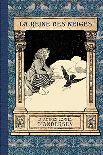 Beispielbild fr La Reine des Neiges et autres contes d?Andersen (French Edition) zum Verkauf von GF Books, Inc.