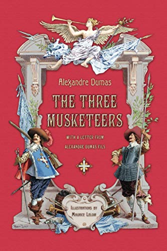 Stock image for The Three Musketeers with a Letter from Alexandre Dumas Fils for sale by Hippo Books